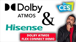 Dolby Atmos FlexConnect Binaural Demo Hisense CES 2024 [upl. by Enuj705]