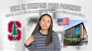 BECA para POSGRADO en ESTADOS UNIDOS STANFORD UNIVERSITY  ESTUDIA GRATIS en USA 🇺🇸 [upl. by Davine]