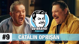 DA BRAVO Podcast 9 cu Cătălin Oprişan [upl. by Adnat480]