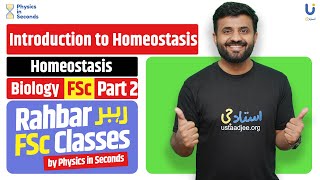 Biology  Introduction to Homeostasis  FSc Part II [upl. by Stroud]