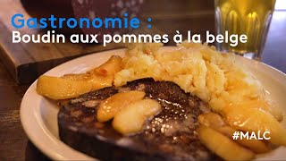 Gastronomie  boudin aux pommes à la belge [upl. by Park]