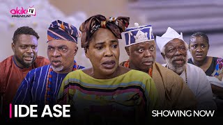 IDE ASE PART 1  Latest 2023 Yoruba Movie Starring Fathia Balogun Kunle Afod Dele Odule [upl. by Ailehpo]