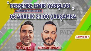 07 Aralık 2023  İzmir At Yarışı Tahminleri  İsa Evren  Gökhan Ormancı [upl. by Ailegra]