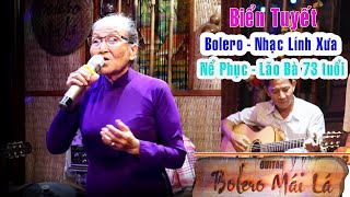 Biển Tuyết  Lão Bà HUỲNH TRIỀU 73 tuổi  với bài Bolero Nhạc Lính Xưa  Bolero Mái Lá [upl. by Melvin595]