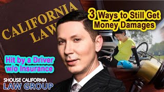 Hit by a driver with no insurance 3 ways to still get money damages [upl. by Greenwald]