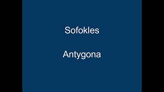 Antygona  Sofokles [upl. by Semela4]