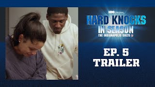 Hard Knocks In Season Indianapolis Colts Episode 5 Trailer [upl. by Gorey636]