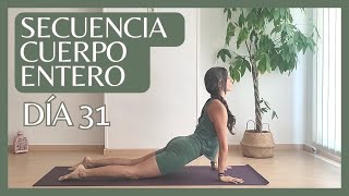 RETO 31 DÍAS PILATES  DÍA 31  SECUENCIA CUERPO ENTERO [upl. by Matazzoni769]