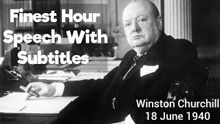 Their Finest Hour Speech by Wilson Churchill With Subtitles [upl. by Inalaek481]