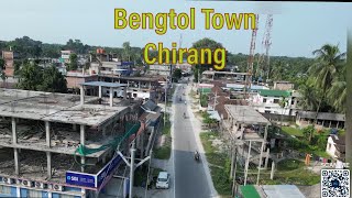 Bengtol Town  बेंथल सहर Bengtol Chirang District Bodoland [upl. by Ibmab]