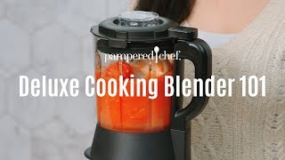 Deluxe Cooking Blender 101  Pampered Chef [upl. by Richman]