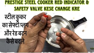 How to replace prestige steel cooker indicator  prestige cooker ka safety fuse kese badle [upl. by Gilbertina]