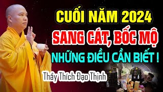 Cuối Năm 2024 Những Điều Cần Lưu Ý Thủ Tục CẢI TÁNG BỐC MỘ SANG CÁT Tránh Động Mồ Mả NÊN NGHE [upl. by Pelage]