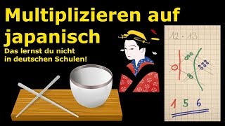 Multiplizieren auf japanisch Das lernst du nicht in deutschen Schulen  Lehrerschmidt [upl. by Eiramanin]