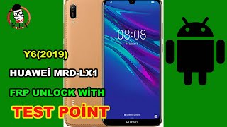 Huawei Y6 2019 MRDLX1 Frp Bypass  MRDLX1 Test Point Frp Done 100 Google Account Bypass File [upl. by Ultun465]