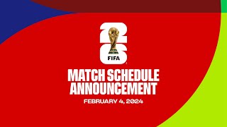 FIFA World Cup 26 Match Schedule Announcement [upl. by Lewanna]