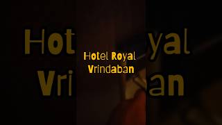 Hotel Royal Vrindaban  Haridwar  Review Deluxe Room 🔥 [upl. by Mazlack]