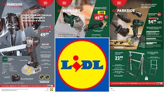 LIDL BRICOLAGE ARRIVAGE PARKISDE amp PARKSIDE PERFORMANCE  7 DÉCEMBRE 2023 [upl. by Shiroma]