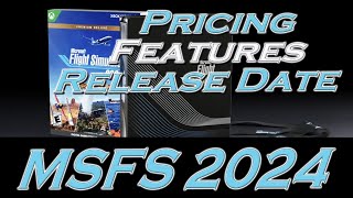 Microsoft Flight Simulator 2024 Pricing Features Release Date [upl. by Ahsieni248]