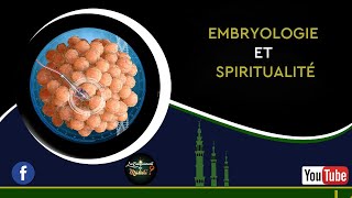 AL MAHDI  EMBRYOLOGIE ET SPIRITUALITÉ [upl. by Angelica919]