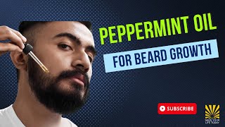 Peppermint Oil For Beard Growth  How It Can Help With Beard Growth [upl. by Trudey]