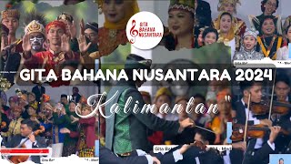 Gita Bahana Nusantara 2024  Kalimantan [upl. by Nnelg]