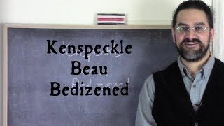 Kenspeckle Beau Bedizened Quick amp Quirky Words [upl. by Mandi]