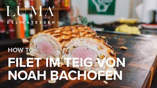 Filet im Teig von Noah Bachofen [upl. by Ferretti]