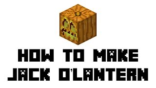 Minecraft Survival How to Make Jack oLantern [upl. by Treiber464]