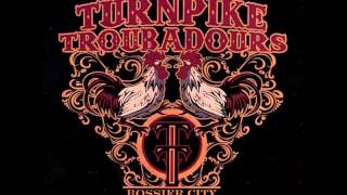 Turnpike Troubadours  Bossier City [upl. by Dola737]