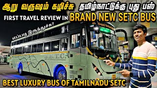 ✨BRAND NEW TAMILNADU SETC BS6 NONAC SEATERSLEEPER BUS TRAVEL VLOG First Bus  Naveen Kumar [upl. by Russon787]