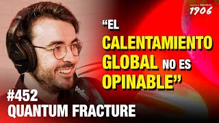 ENTREVISTA COMPLETA 🍻 Quantum Fracture El calentamiento global ESDLB con Ricardo Moya  cap452 [upl. by Adriena]