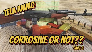 Tela Ammo  Corrosive or not pt 2 [upl. by Kneeland508]