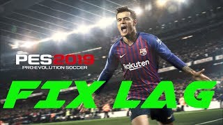 How to Fix Lag in PES 2019  Full Game amp Demo Run on Low End PC  Tutorial  HD [upl. by Lehcim974]