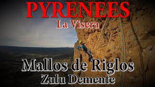 Pyrénées  Mallos de Riglos  Zulu Demente  La Visera  Escalade [upl. by Yknarf]