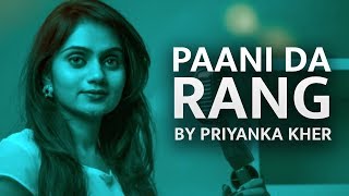 Paani DaRang Cover song  Priyanka Kher [upl. by Peter772]