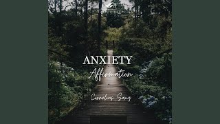 Anxiety Affirmation 1 [upl. by Sesylu]