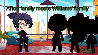 Afton family meets Williams’ familypart 1 •Green Gurl•First video ever [upl. by Vashtia]