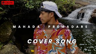 Mahada Premadare Covered By Dilshan Ravihansa [upl. by Chara]