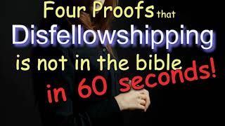 Disfellowshipping is unscriptural  4 PROOFS in 60 Seconds shorts [upl. by Namdor450]