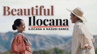 Ilocana a Nasudi quotThe Lovely Ilocanaquot Ilocano Folk Dance Heritage  Tanok ni Ilocano Festival [upl. by Inajar739]