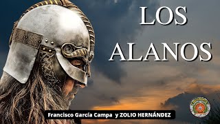 LOS ALANOS ORIGEN Y LA INVASIÓN DE HISPANIA  Zoilo Hernández [upl. by Jessalin]