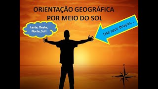 Orientação pelo Sol [upl. by Allecsirp732]