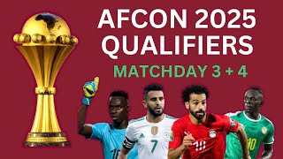 AFCON 2025 QUALIFIERS  MATCHDAY 3 AND 4 PREVIEW [upl. by Hiro]