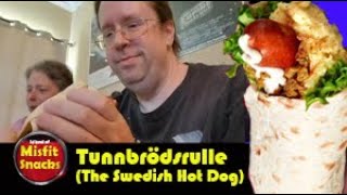 Tunnbrödsrulle Swedish Hot Dog  Misfit Snacks [upl. by Racklin111]