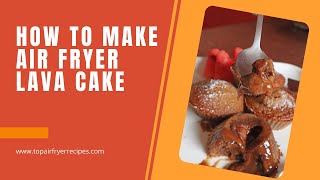 Air Fryer Lava Cake  Molten Lava Cake in Air Fryer  Baking Lava Cake in Air Fryer [upl. by Amyaj651]