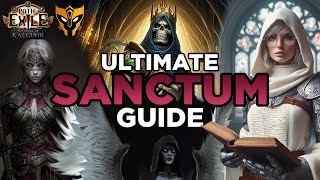 Ultimate SANCTUM GUIDE — Shortcuts Profitable Relic Setups Boss Guides Tips amp Tricks PoE 325 [upl. by Mirna]