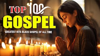 Greatest Hits Traditional Black Gospel Songs Mix 2024  Old School Gospel Songs Of All Time [upl. by Loomis]