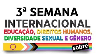 Conferência de Abertura  III Semana Internacional sobre Educação DHs Diversidade Sexual e Gênero [upl. by Kiraa]