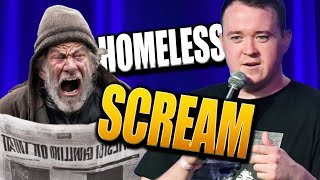 Matt and Shane Secret Podcast  The Homeless Scream [upl. by Novello951]